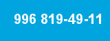 996 819-49-11
